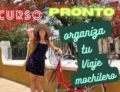 [Pronto] Curso: Cómo organizar tu viaje mochilero